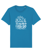 The Beach is calling and i must go Tricou mânecă scurtă Unisex Rocker