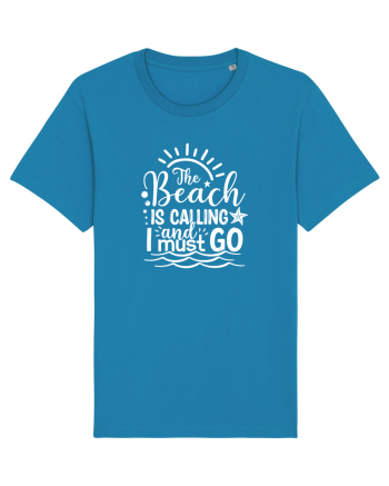 The Beach is calling and i must go Tricou mânecă scurtă Unisex Rocker