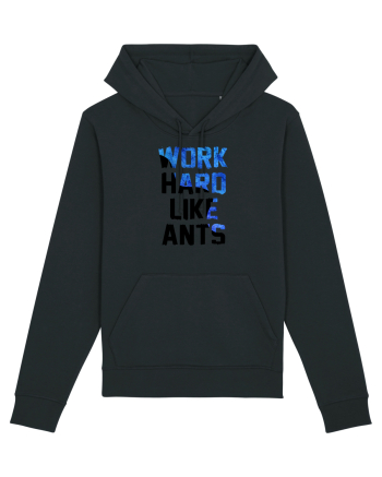 Work hard like ants Black