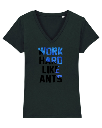 Work hard like ants Black