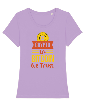 Crypto In Bitcoin We Trust Lavender Dawn