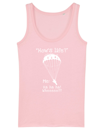 How's Life? Cotton Pink