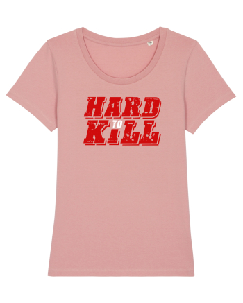 Hard to Kill Canyon Pink
