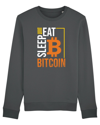 Eat Sleep Bitcoin Anthracite