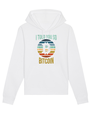 I Told You So Bitcoin White