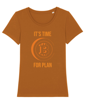 It's Time For B Plan Roasted Orange