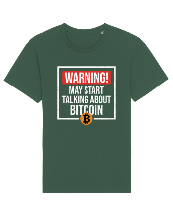 Warning May Start Talking About Bitcoin Bottle Green