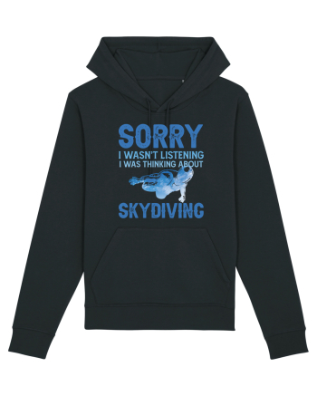 Skydiving Sorry I Wasn't Listening Black