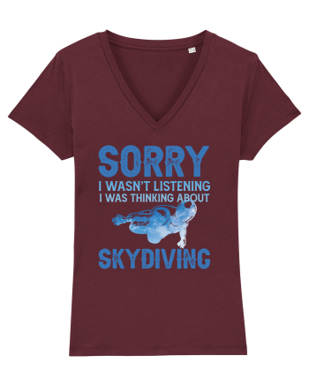 Skydiving Sorry I Wasn't Listening Burgundy