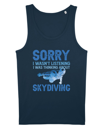 Skydiving Sorry I Wasn't Listening Navy