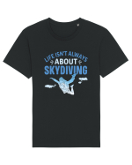 Life Isn't Always About Skydiving Tricou mânecă scurtă Unisex Rocker