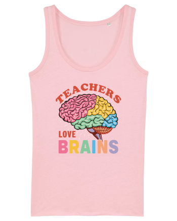Teachers Love Brains Cotton Pink