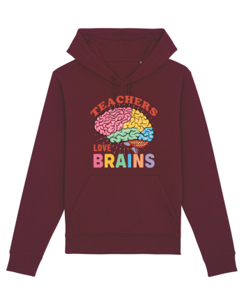 Teachers Love Brains Burgundy