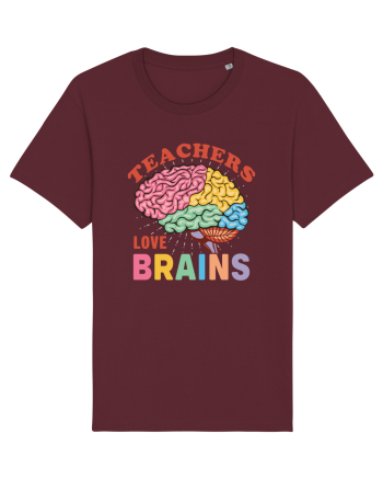 Teachers Love Brains Burgundy