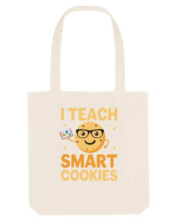 I Teach Smart Cookies Natural
