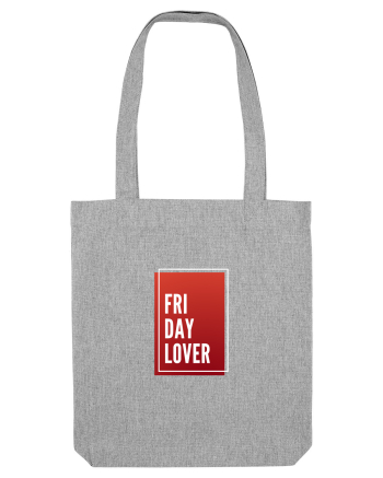 Friday Lover Heather Grey