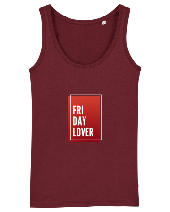 Friday Lover Burgundy