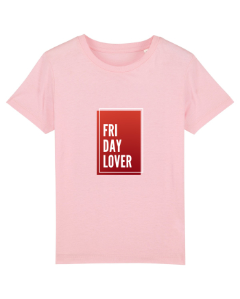 Friday Lover Cotton Pink