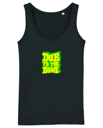 Dub To The Bone Black