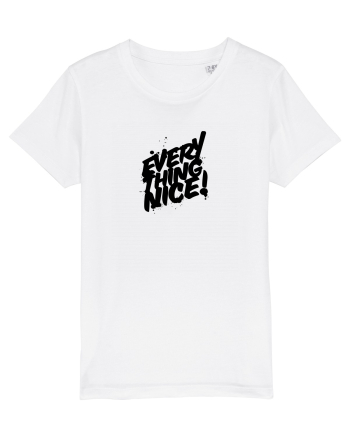 Everything Nice! White