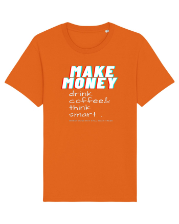 Make money Bright Orange