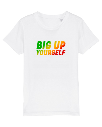 Big Up Yourself White