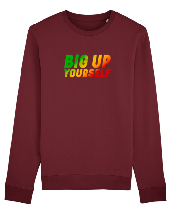 Big Up Yourself Burgundy