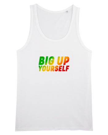 Big Up Yourself White