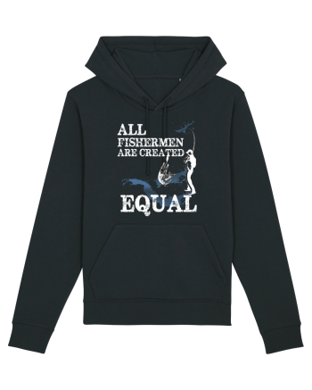 All Fishermen Are Created Equal Black