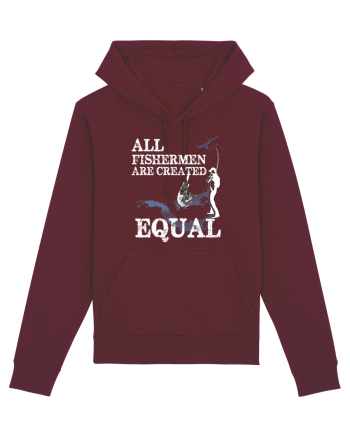 All Fishermen Are Created Equal Burgundy