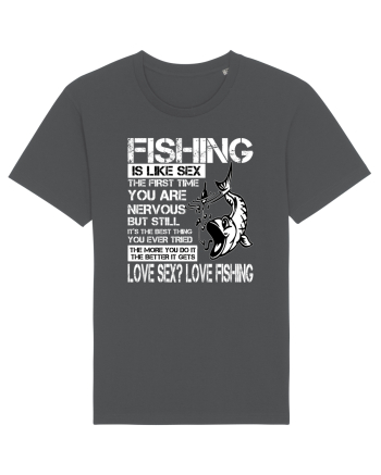 Fishing Is Like Sex Anthracite