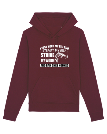 I Just Hold My Big Rod Burgundy