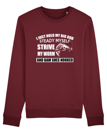 I Just Hold My Big Rod Burgundy