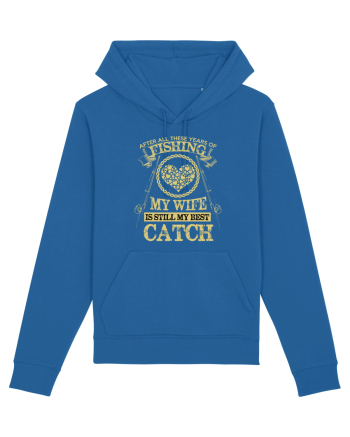 My Wife Is Still My Best Catch Royal Blue