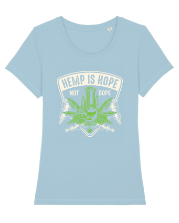 Hemp Is Hope Not Dope Sky Blue