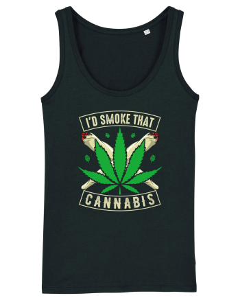 I'd Smoke That Cannabis Black