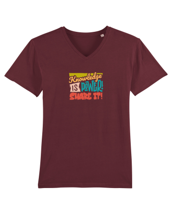 Knowledge is power! Share it! Burgundy