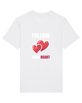 FOLLOW YOUR HEART White