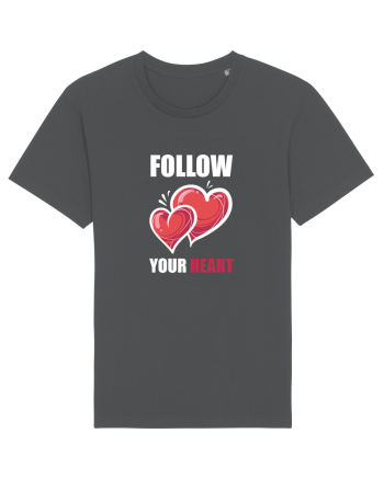 FOLLOW YOUR HEART Anthracite