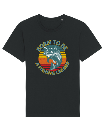Born To Be A Fishing Legend Black