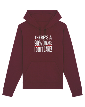 I don't care Burgundy