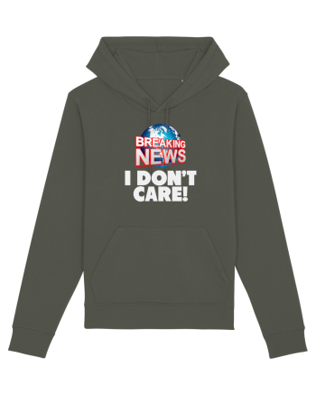 Breaking News I dont care. Khaki