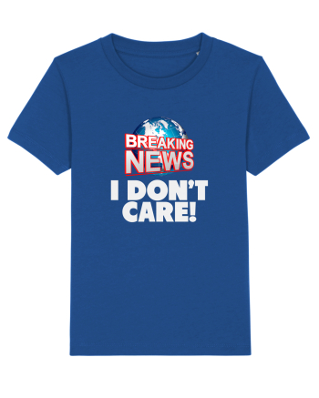Breaking News I dont care. Majorelle Blue