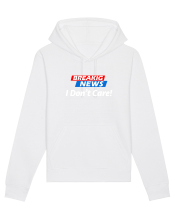 Breaking News I dont care. White