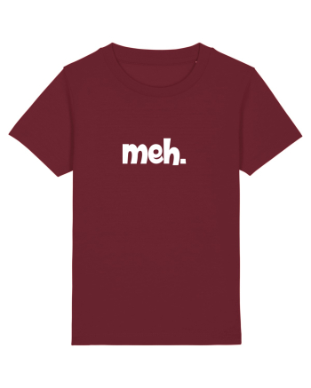 meh. Burgundy