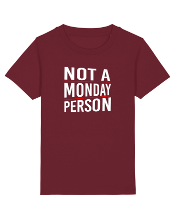 Not a monday person. Burgundy