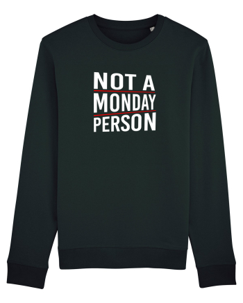 Not a monday person. Black