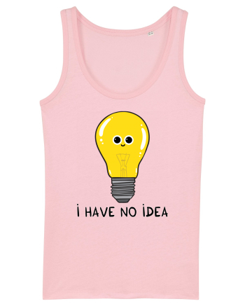 I Have no Idea Cotton Pink