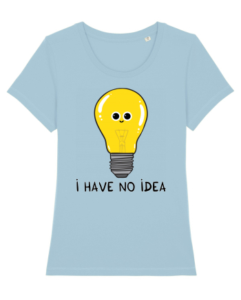 I Have no Idea Sky Blue