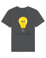 I Have no Idea Tricou mânecă scurtă Unisex Rocker